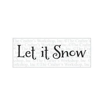 Let it Snow Stencil